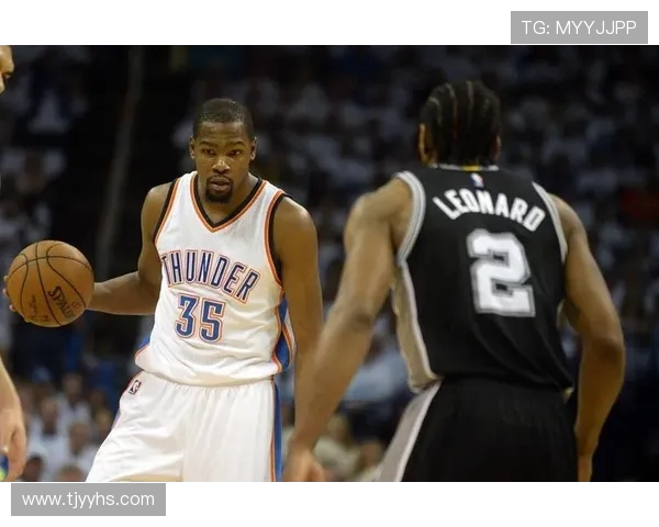 伦纳德与杜兰特对决结果揭晓谁才是真正的篮球巨星